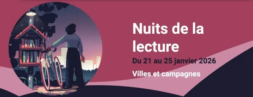 « Les Nuits de la Lecture 2026 » jusqu’au 25 janvier dans l’est « Les Nuits de la Lecture 2026 » jusqu’au 25 janvier dans l’est