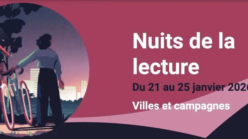 « Les Nuits de la Lecture 2026 » jusqu&rsquo;au 25 janvier dans l&rsquo;est