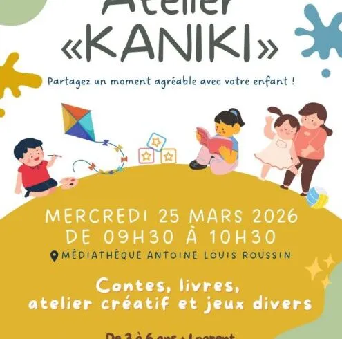 Atelier « KANIKI » pour les 3-6 ans le 25 mars à la médiathèque de Saint Benoît