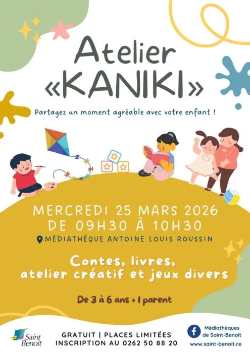 Atelier « KANIKI » pour les 3-6 ans le 25 mars à la médiathèque de Saint Benoît Atelier « KANIKI » pour les 3-6 ans le 25 mars à la médiathèque de Saint Benoît