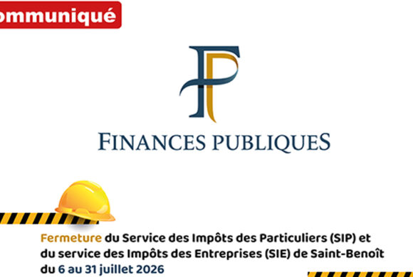 Fermeture du Service des Impôts des Particuliers (SIP) et du Service des Impôts des Entreprises (SIE) de Saint-Benoit, du 6 au 31 juillet 2026 Fermeture du Service des Impôts des Particuliers (SIP) et du Service des Impôts des Entreprises (SIE) de Saint-Benoit, du 6 au 31 juillet 2026